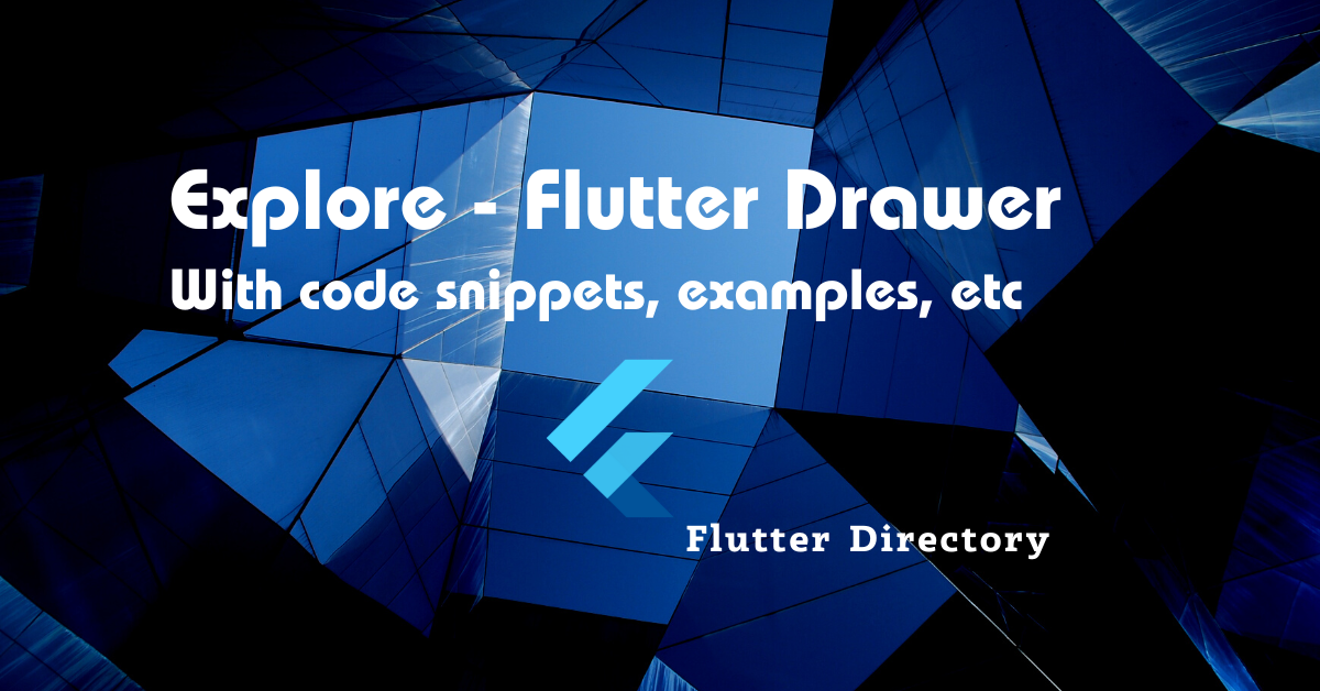 Explore Flutter Drawer